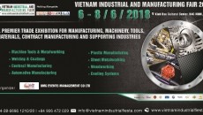 Triển Lãm Công Nghiệp & Sản Xuất Việt Nam – Vietnam Industrial & Manufacturing Fair 2018 ( VIMF 2018)